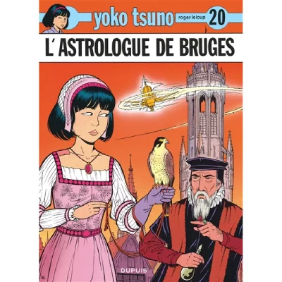 Yoko Tsuno - Tome 20 - L'Astrologue de Bruges