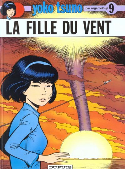 Yoko Tsuno - Tome 9 - La Fille du vent (BD)