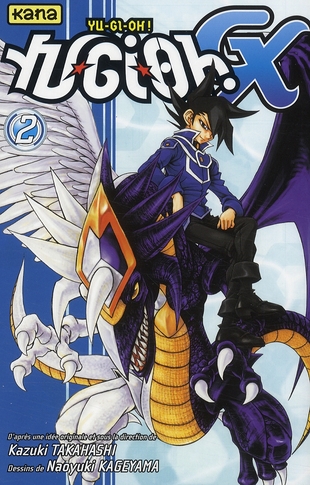 Yu-Gi-Oh ! Gx - Tome 2 : La Rencontre Du Destin !!