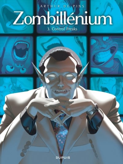 Zombill&eacute;nium - Tome 3 - Control Freaks (BD)