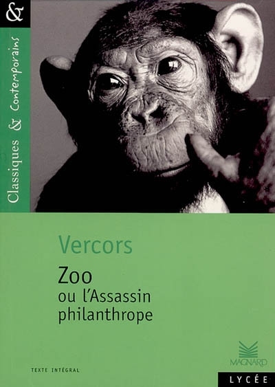 Zoo ou L'Assassin philanthrope - Classiques et Contemporains (Broch&eacute;)