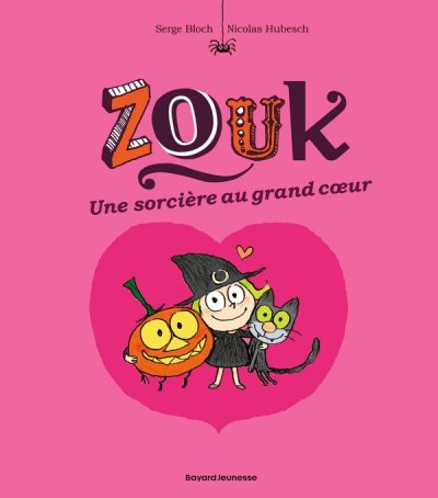 Zouk, Tome 01 - Une sorci&egrave;re au grand coeur (BD)