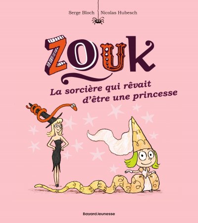 Zouk, Tome 05 - La sorci&egrave;re qui r&ecirc;vait d'&ecirc;tre une princesse (BD)